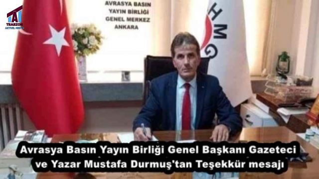 Avrasya Basın Yayın Birliği’den ; TEŞEKKÜR